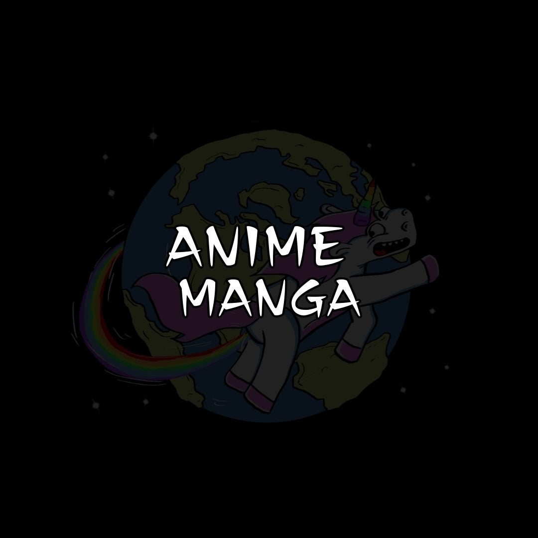 Anime / Manga